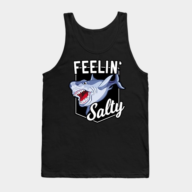 Funny Shark Saying Tank Top by Foxxy Merch